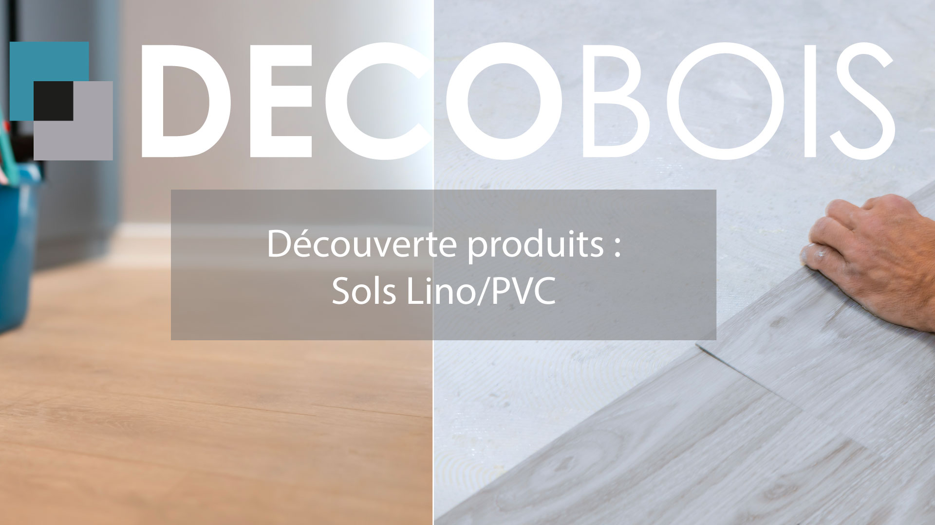 Découverte produits : Sols Lino/PVC